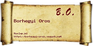 Borhegyi Oros névjegykártya